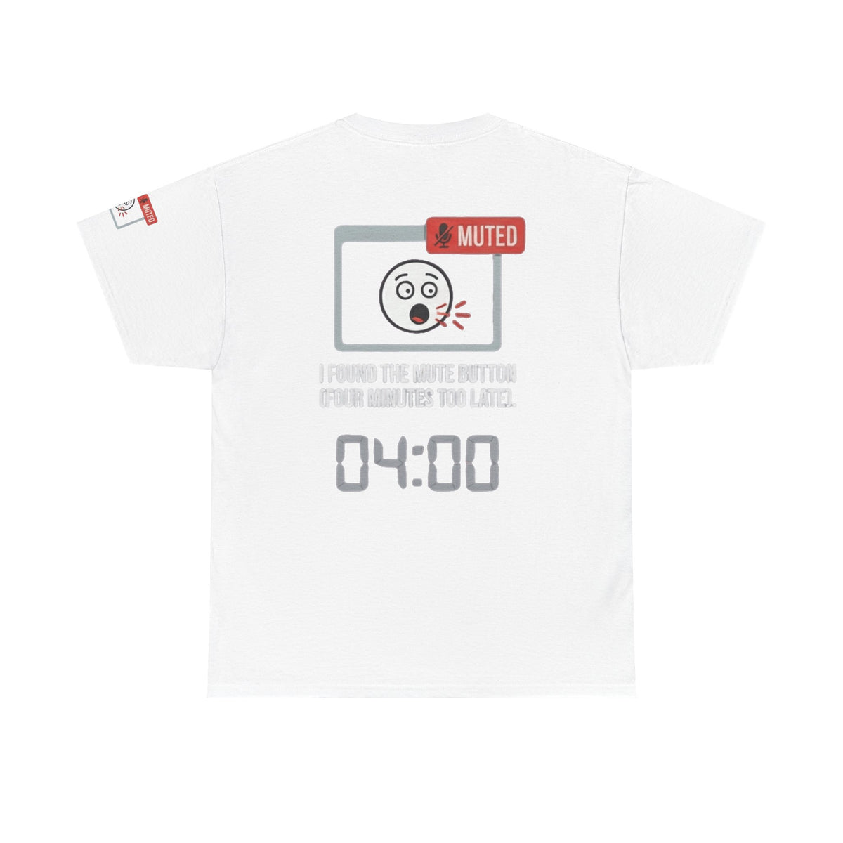 "I Found The Mute" Premium Graphic Tee