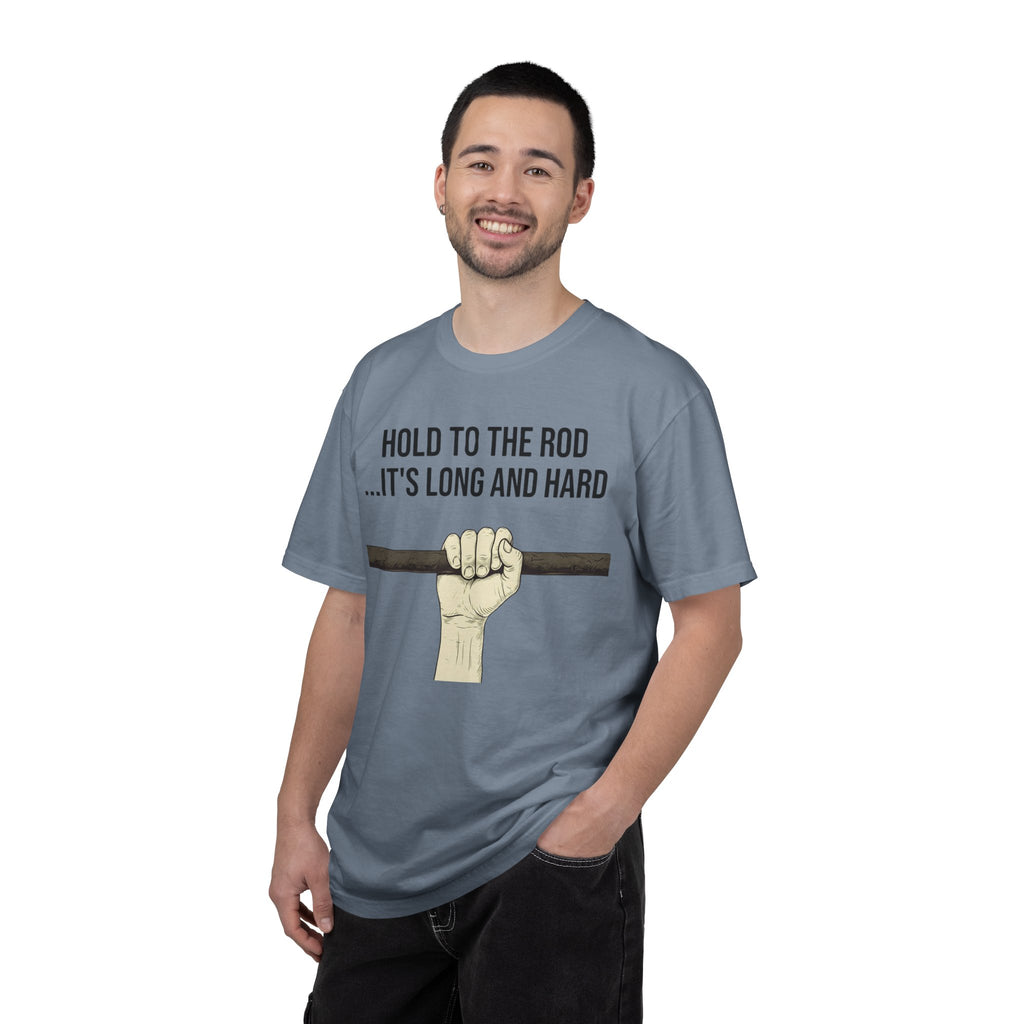 "Hold to the Rod" Unisex Garment-Dyed Tee