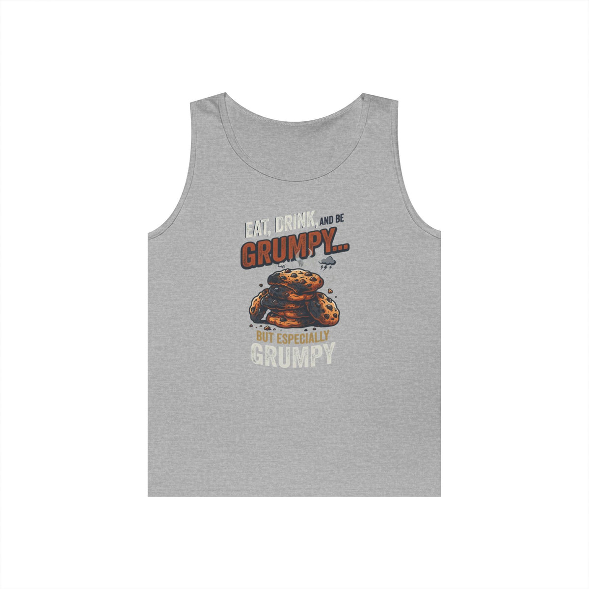"Eat Drink And Be Grumpy" Tank Top