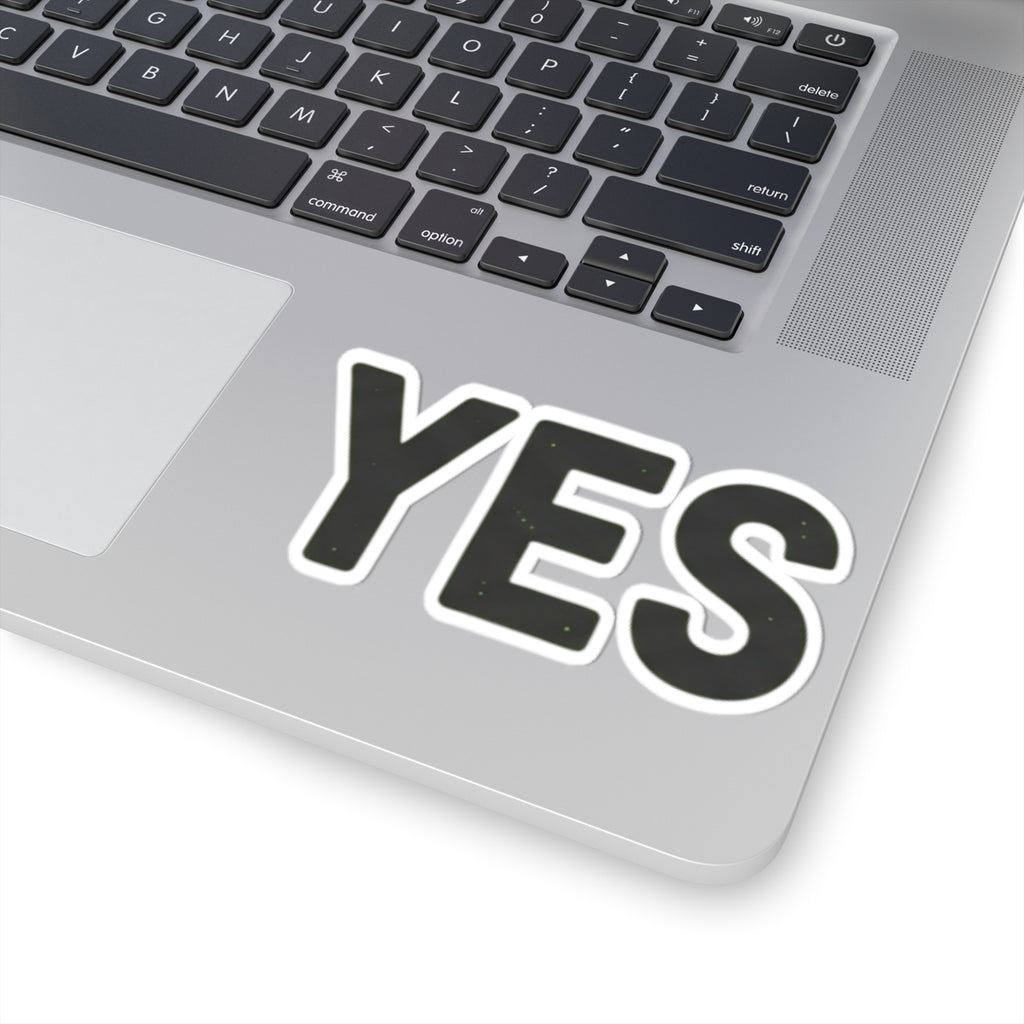"Just Say Yes" Sticker