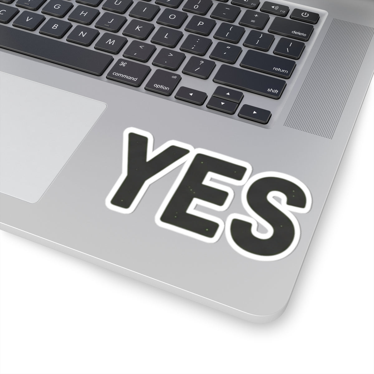 "Just Say Yes" Sticker