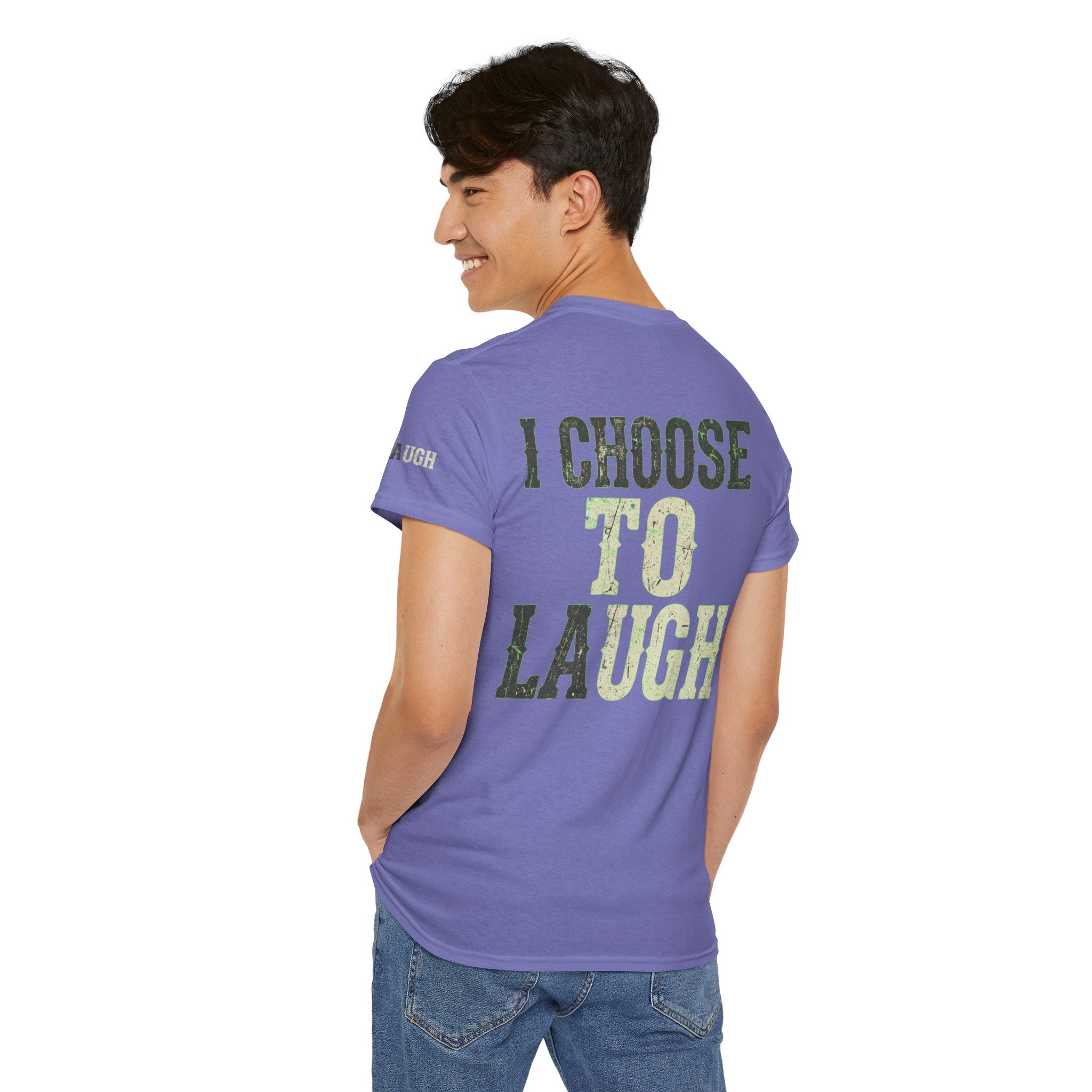 "Choose to Laugh" Premium Graphic Tee