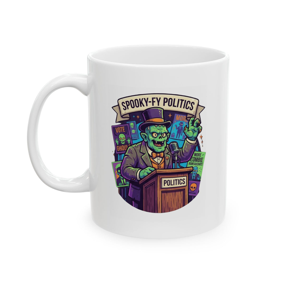 "Spooky-Fy Politics" White Ceramic Mug