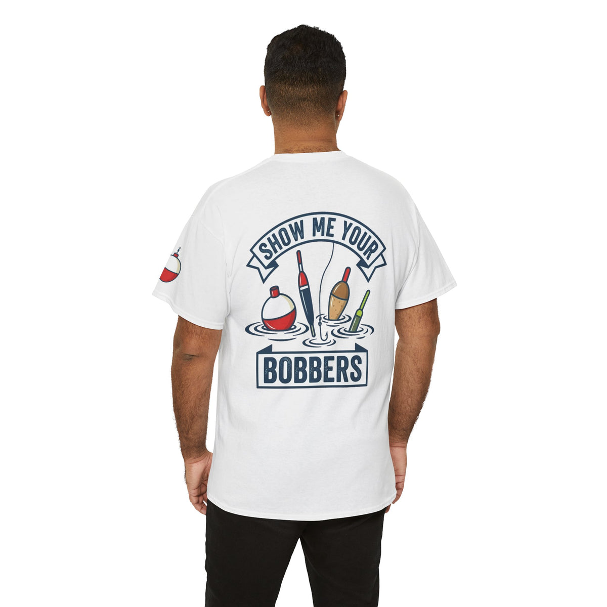 Color: White | Show Me Your Bobber Premium Graphic Tee