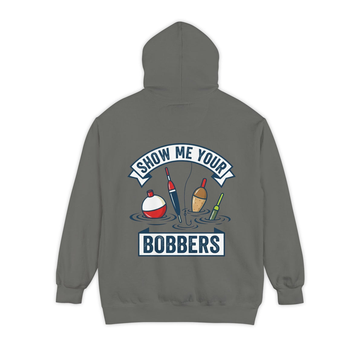 Color: Grey | Show Me Your Bobber Garment-Dyed Hoodie