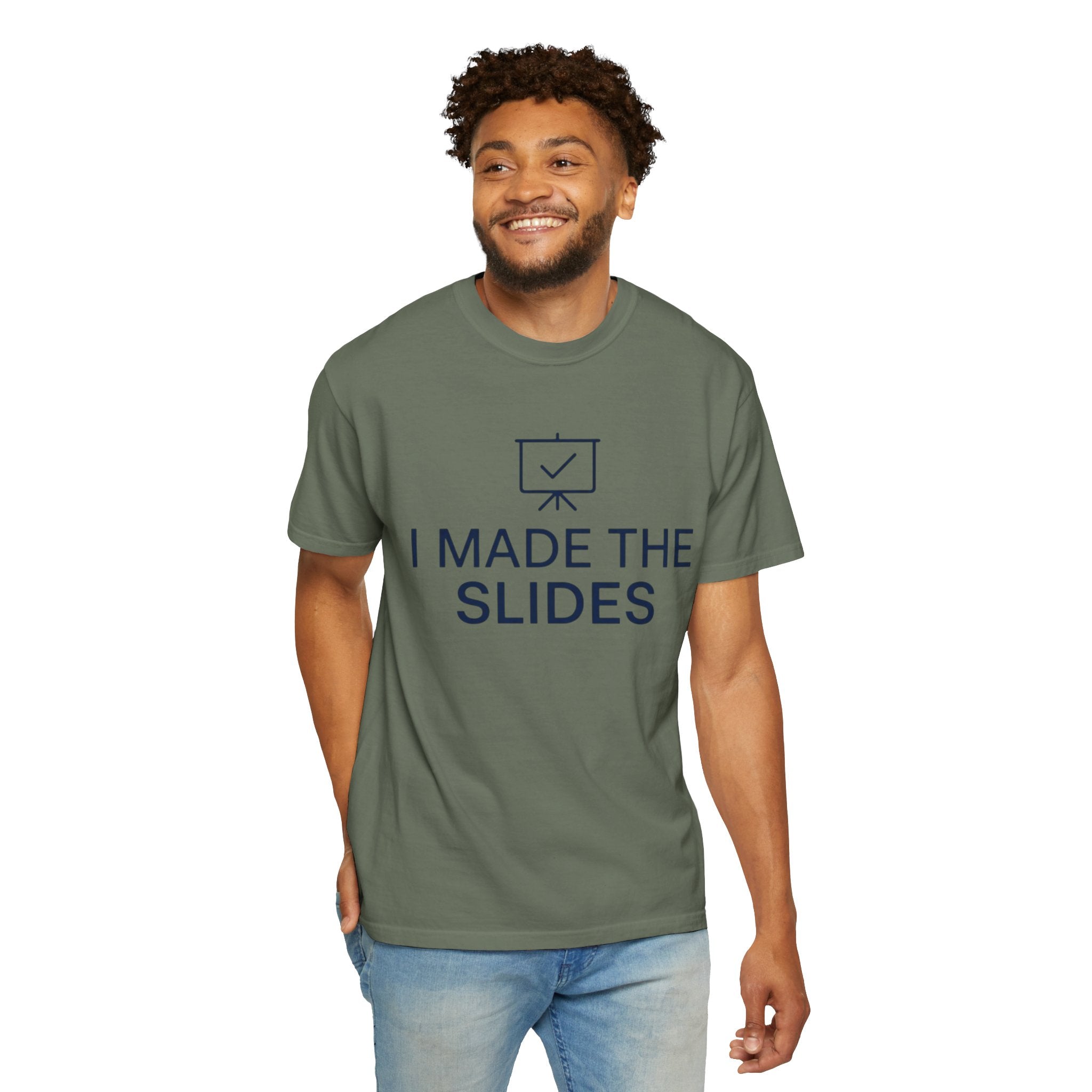 "I Made The Slides" Unisex Garment-Dyed Tee