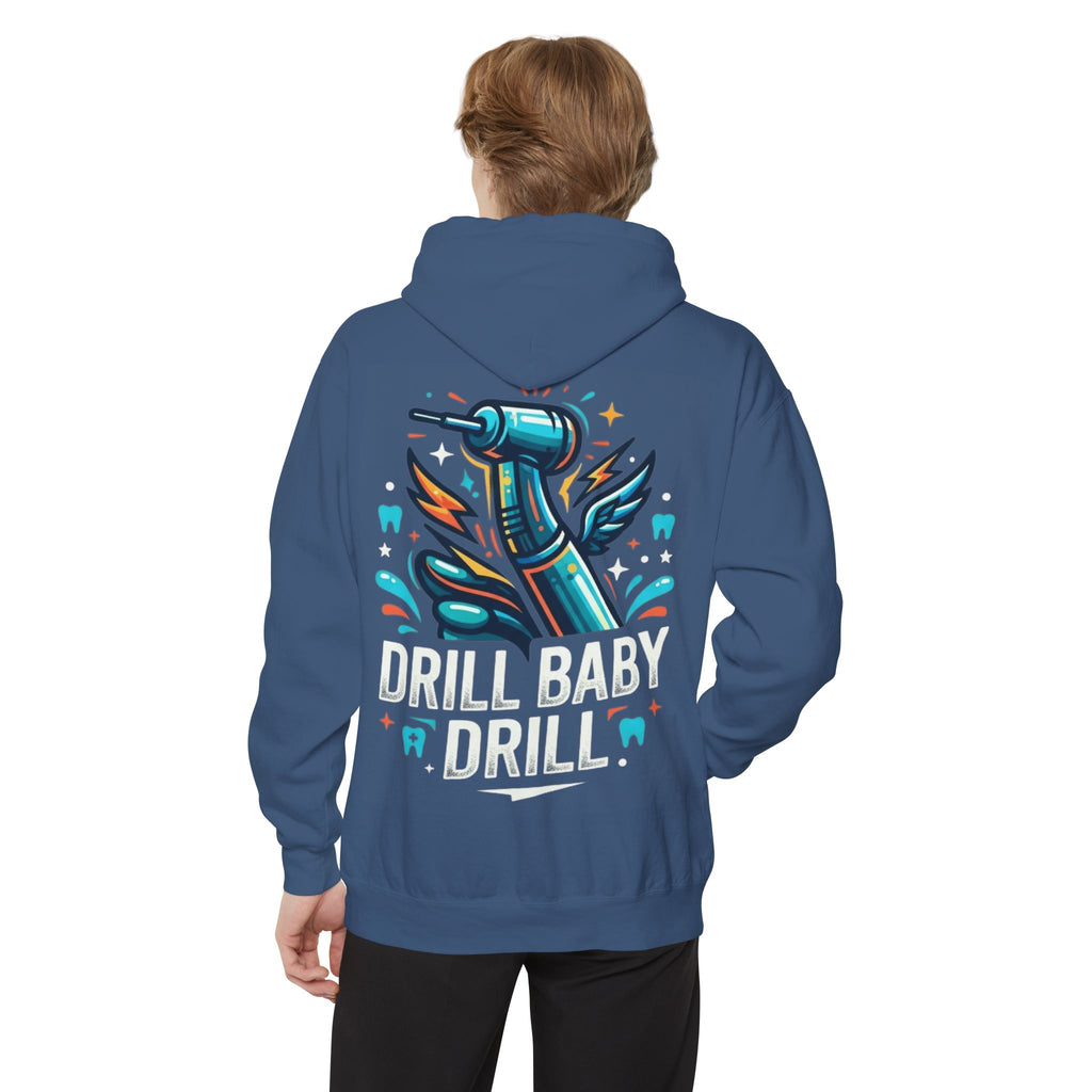 "Drill Baby Drill" Garment-Dyed Hoodie