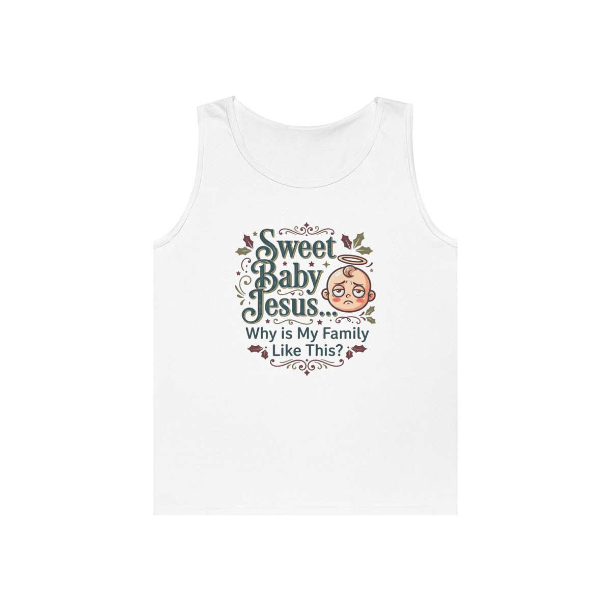 "Sweet Baby Jesus" Tank Top
