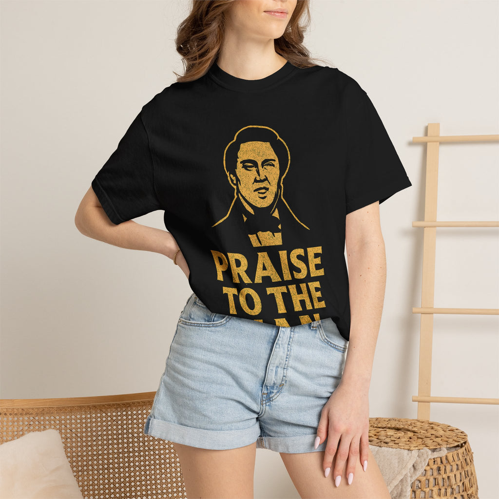 "Praise to the Man" Unisex Garment-Dyed T-shirt