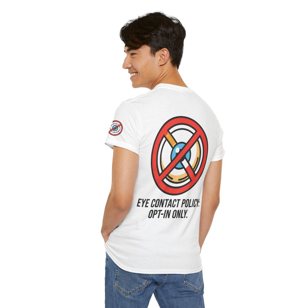 "Eye Contact Policy" Premium Graphic Tee