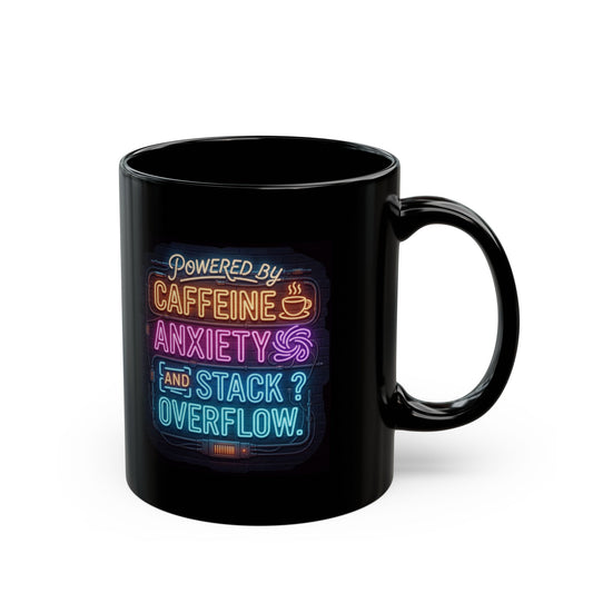 "Caffeine Anxiety And Stack Overflow" Black Ceramic Mug