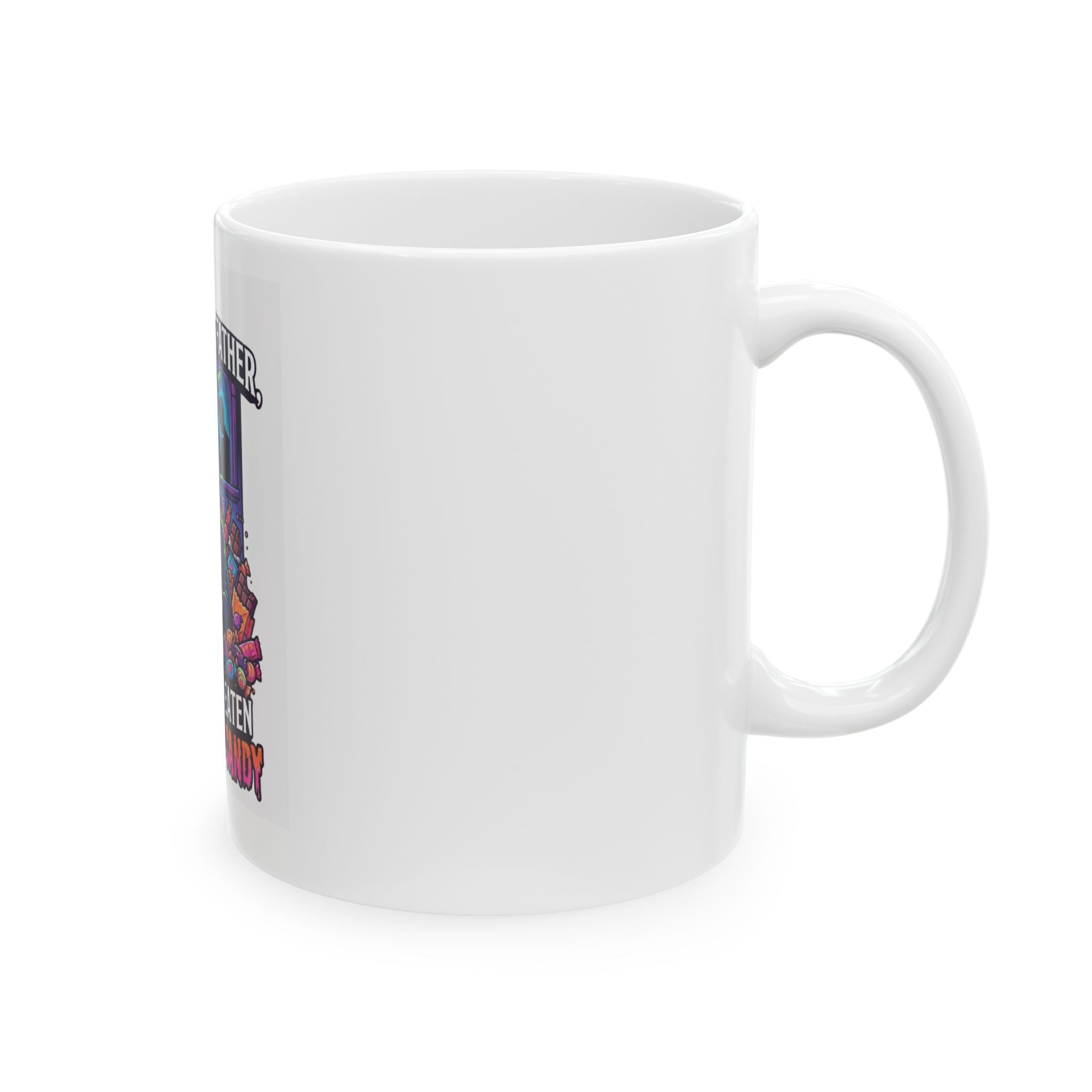 "Forgive Me Father Too Much Candy" White Ceramic Mug