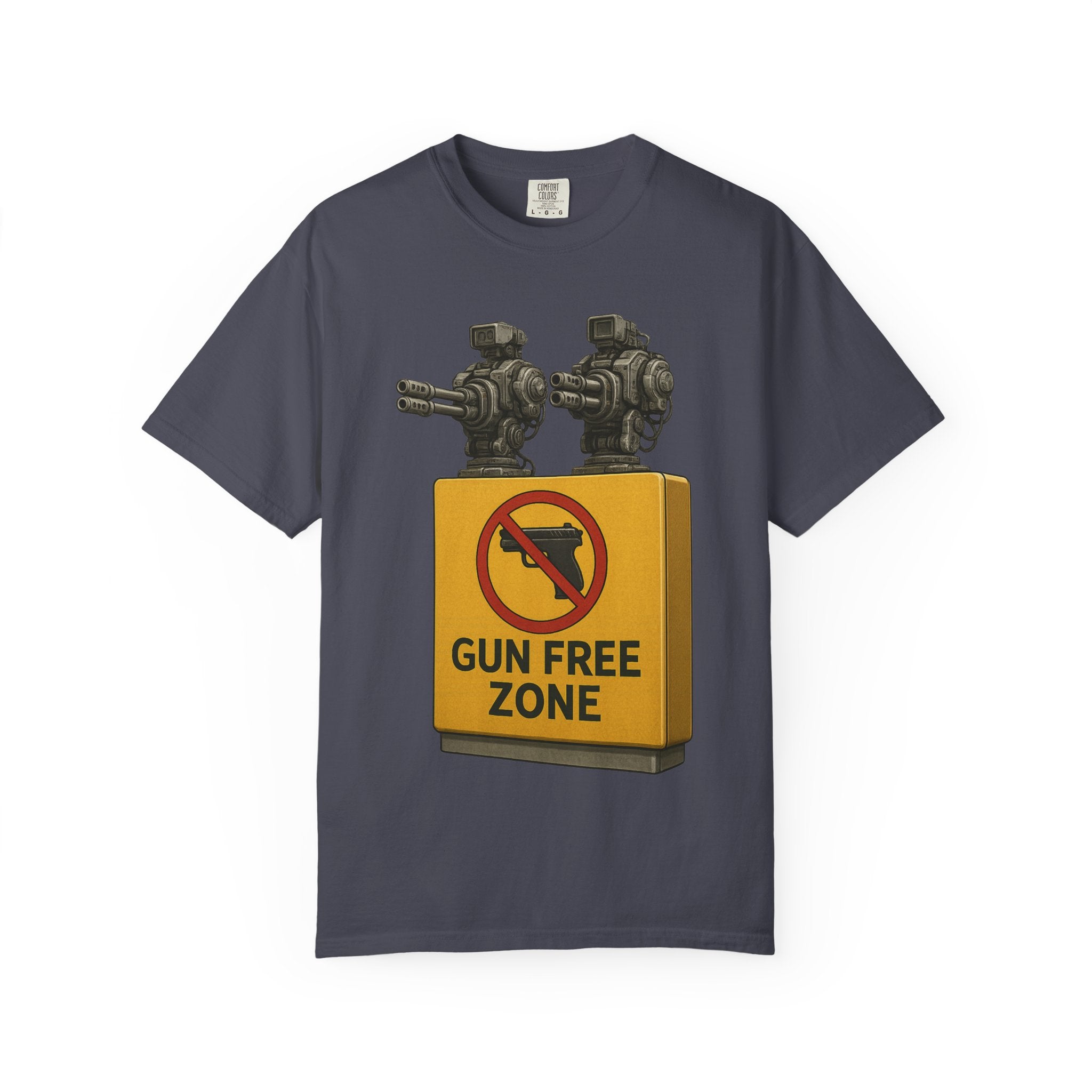 "Gun Free Zone: Unisex Garment-Dyed T-shirt