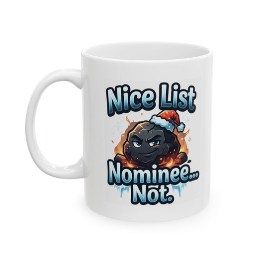 "Nice List Nominee" White Ceramic Mug