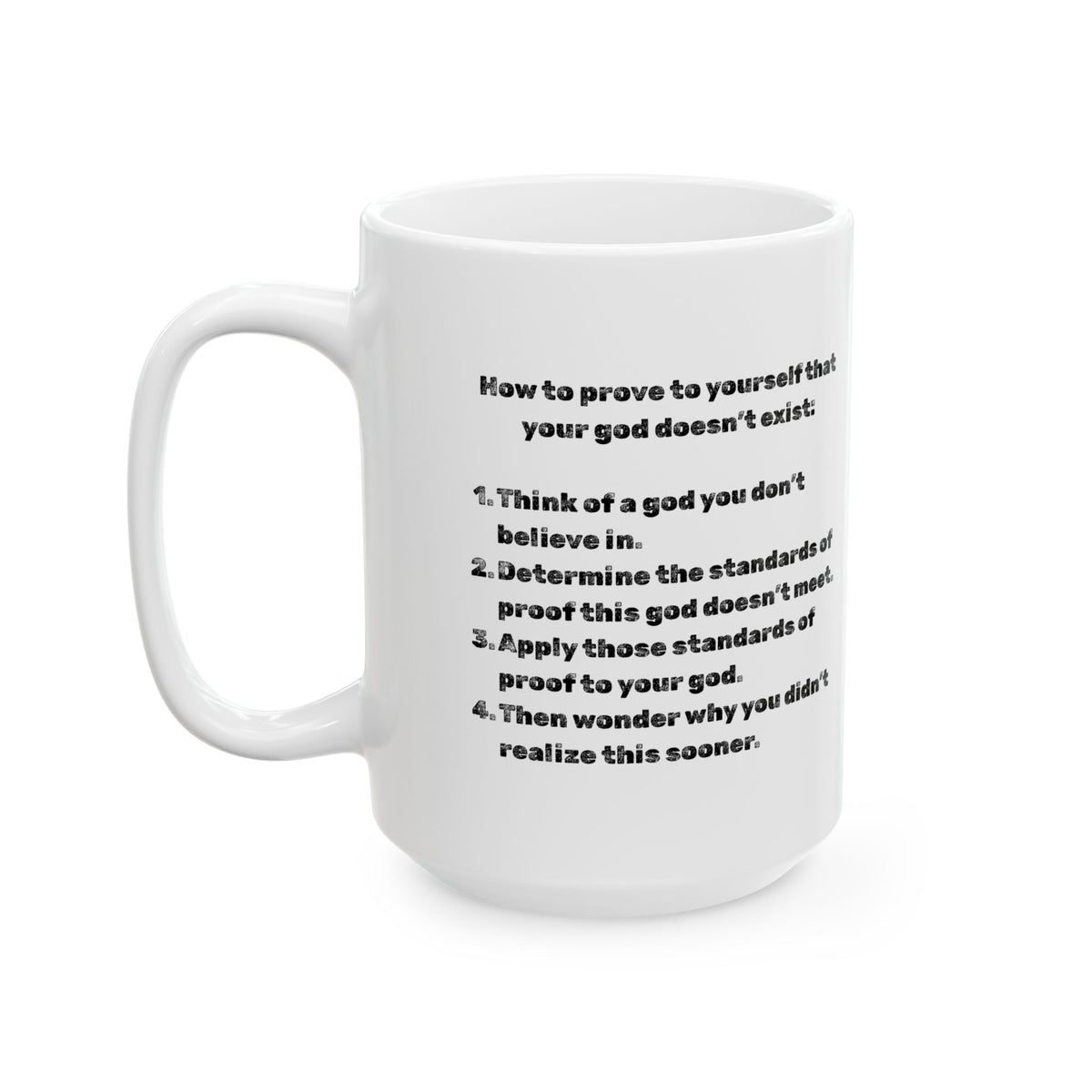 "Good proof" White Ceramic Mug