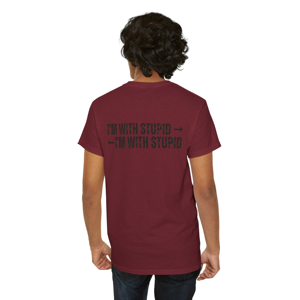 "I'm With Stupid" Premium Graphic Tee