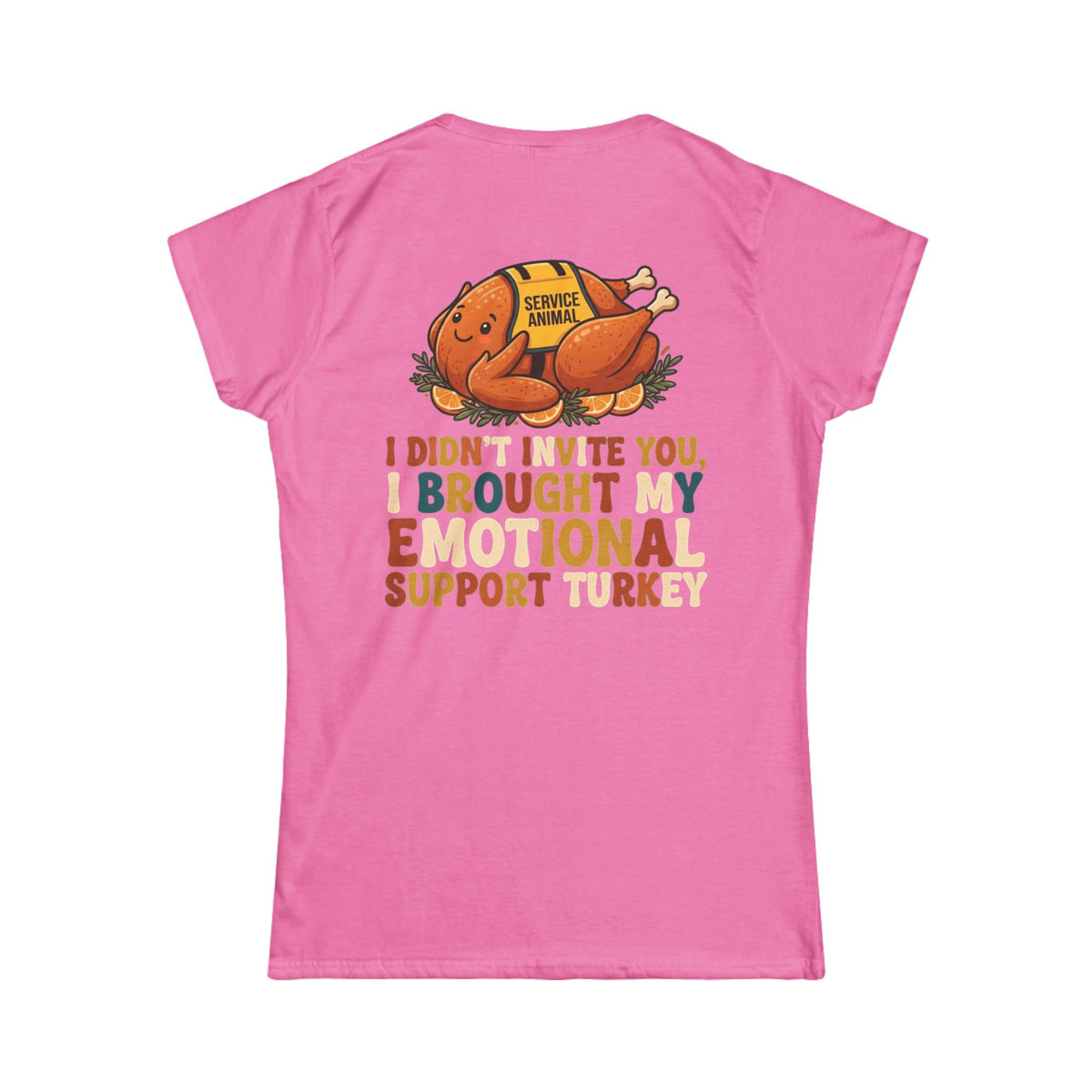 "Emotional Support Turkey" Women's Tee