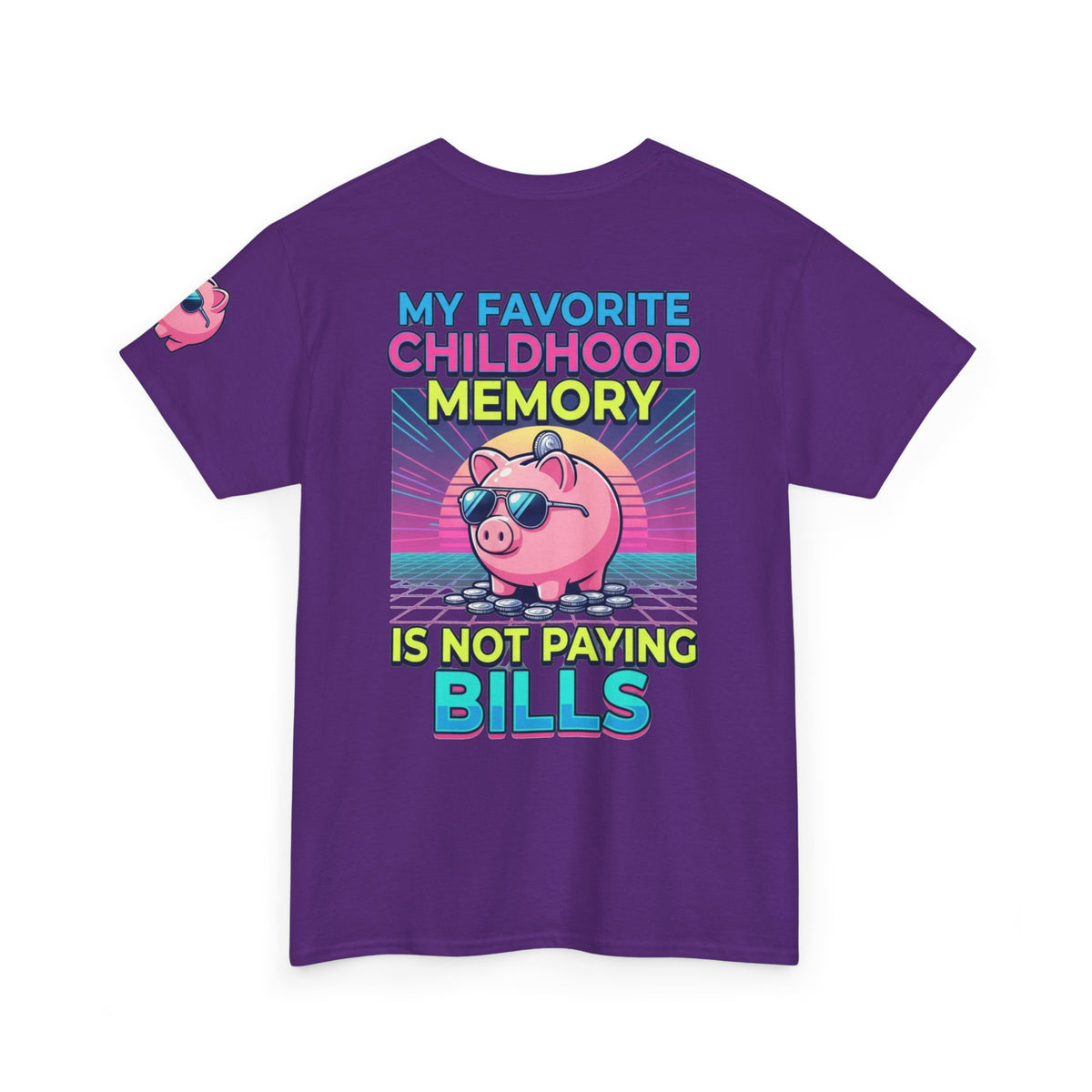 "Favortie Childhood Memories - Not Paying Bills" Premium Graphic Tee
