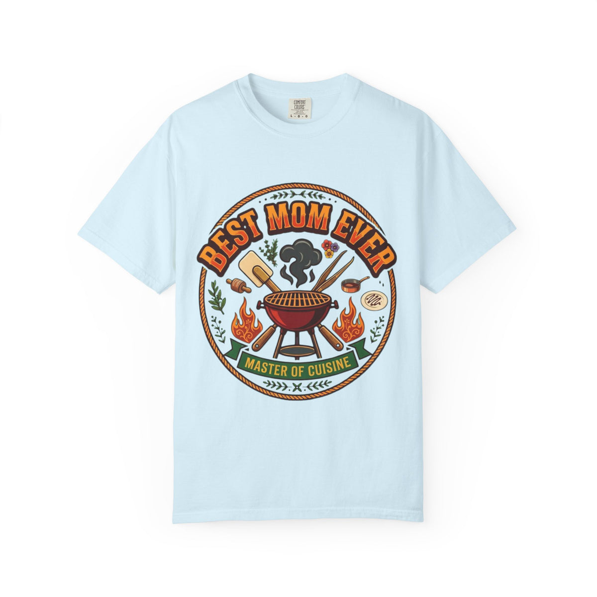 Color: Chambray | Best Mom Ever Unisex Garment-Dyed Tee