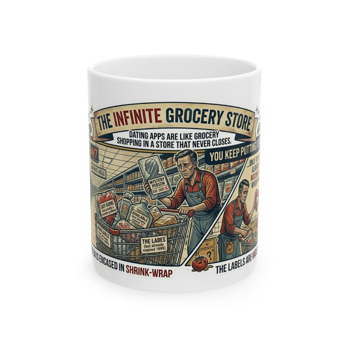 "Infinite Grocery Store" White Ceramic Mug