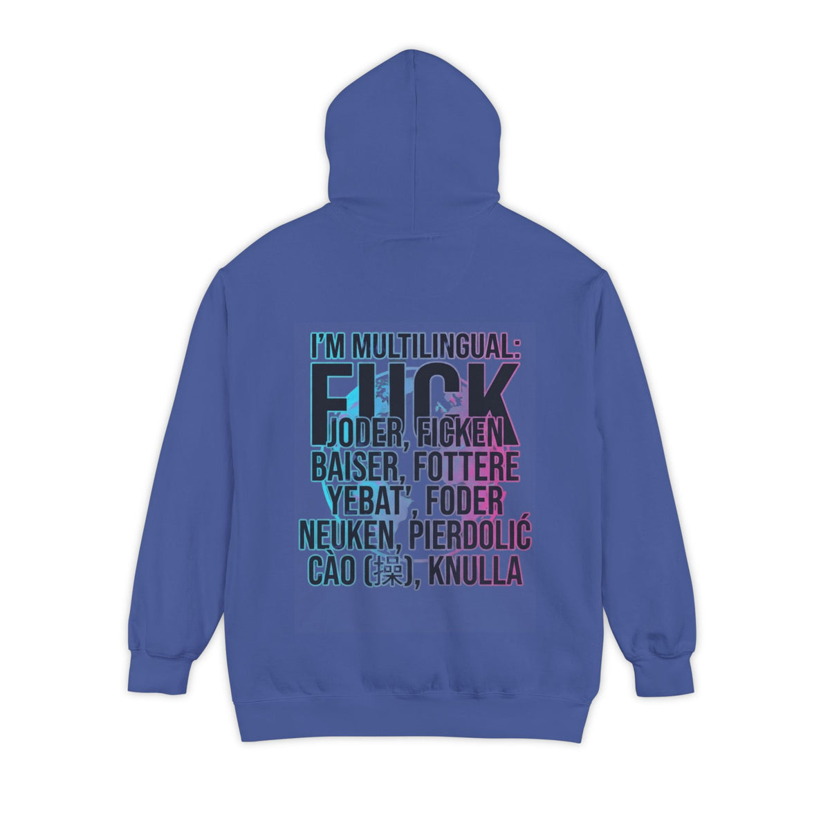 Color: Flo Blue | I'm Multilingual Garment-Dyed Hoodie