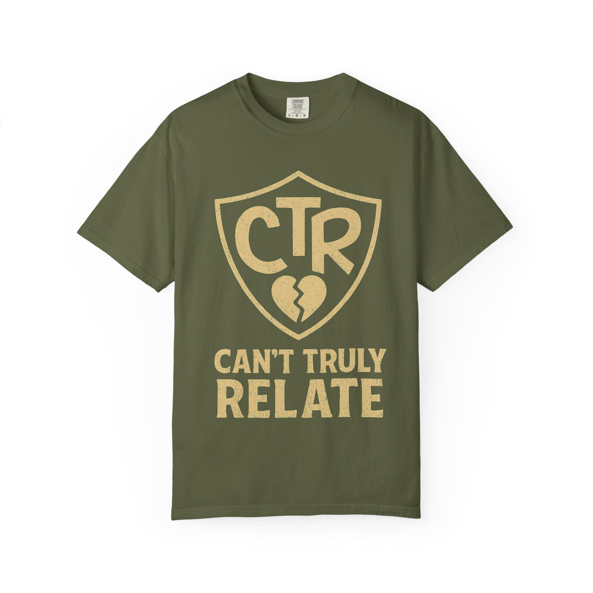 Color: Hemp | CTR: Can't Truly Relate Unisex Garment-Dyed T-shirt
