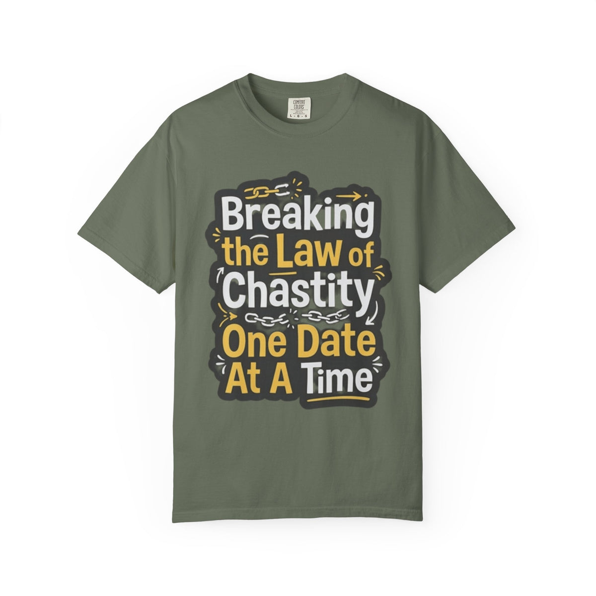 Color: Moss | Breaking the Law of Chastity Unisex Garment-Dyed Tee