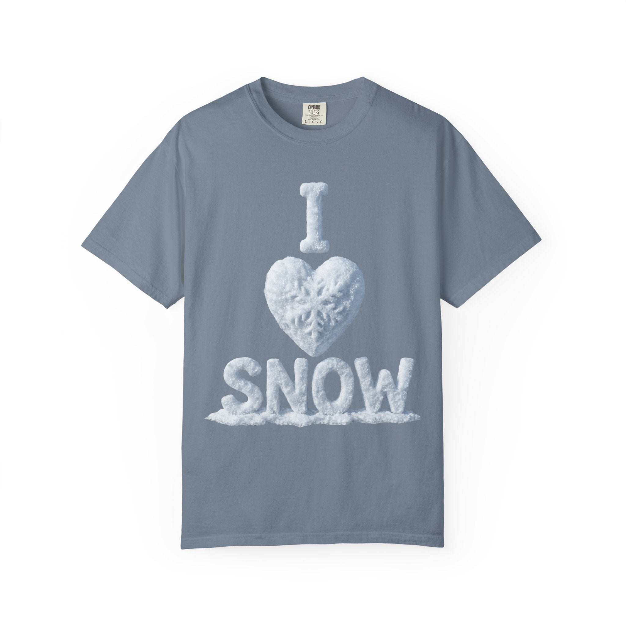 "I Love Snow" Unisex Garment-Dyed T-shirt