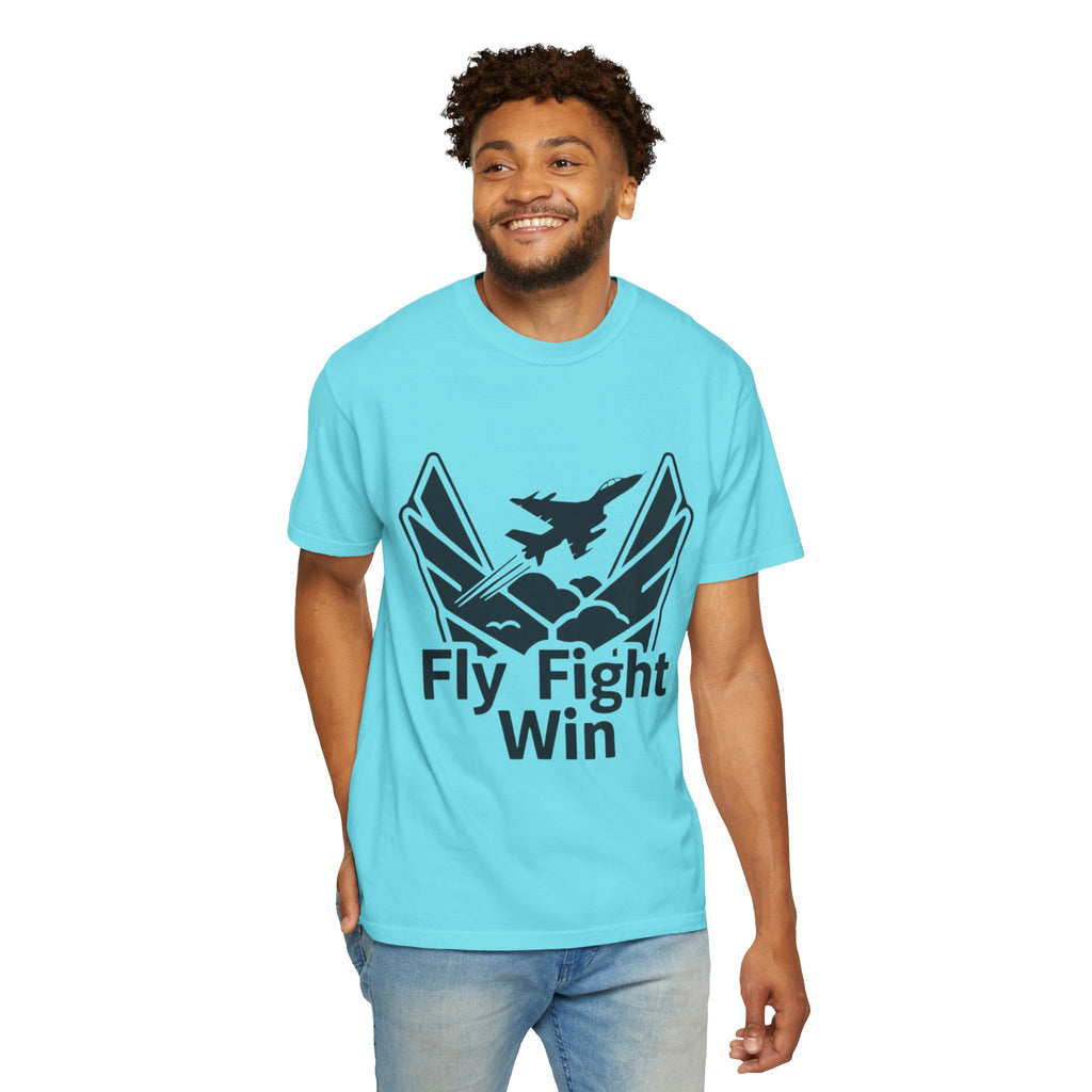 "Fly Fight Win-2" Unisex Garment-Dyed T-shirt