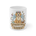Heaven's Got a Paw Patrol | 11oz Mug