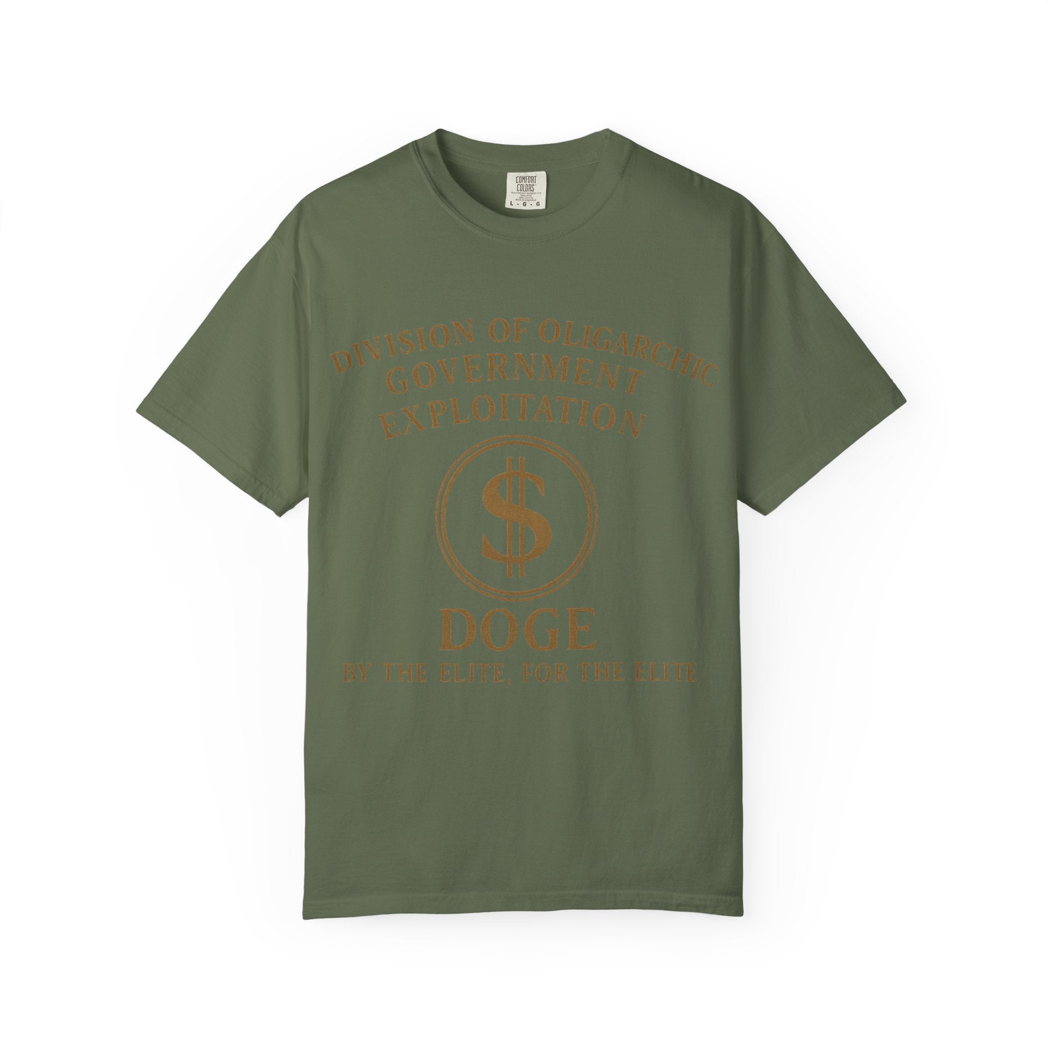 "DOGE—By the Elite, For the Elite" Unisex Garment-Dyed T-shirt