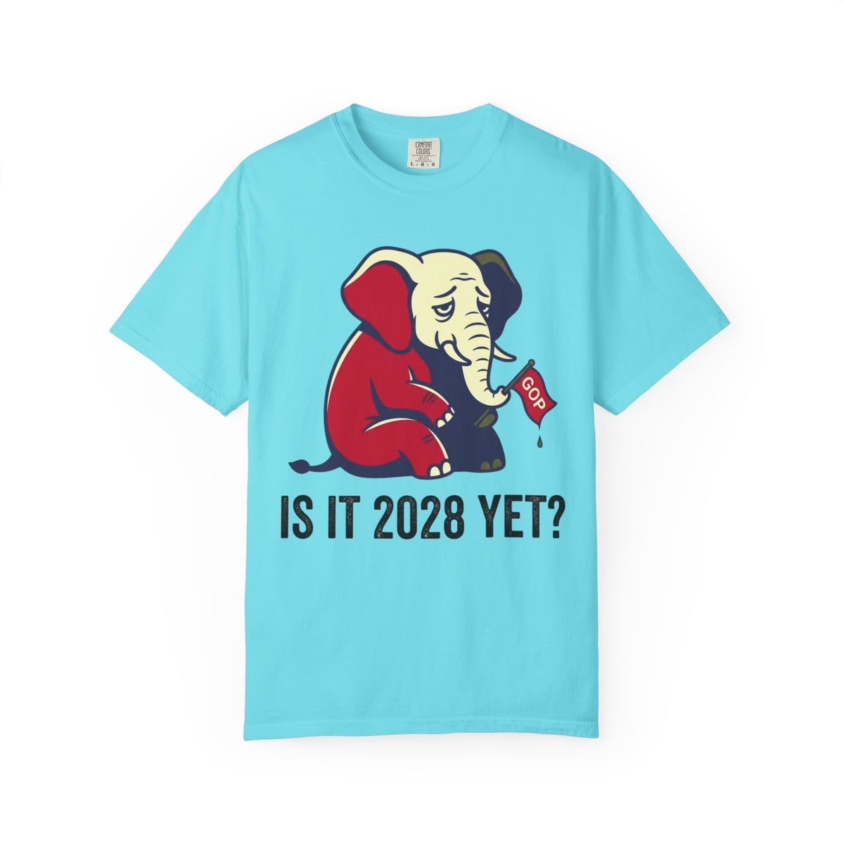 Color: Lagoon Blue | Is It 2028 Yet Unisex Garment-Dyed Tee