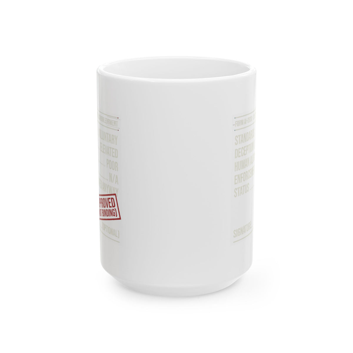 "Approved (Not Binding)" White Ceramic Mug