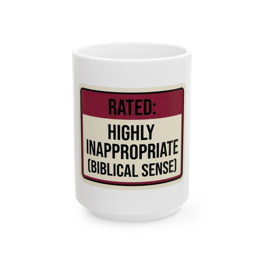 "Good Book Series Highly Inappropriate" White Ceramic Mug