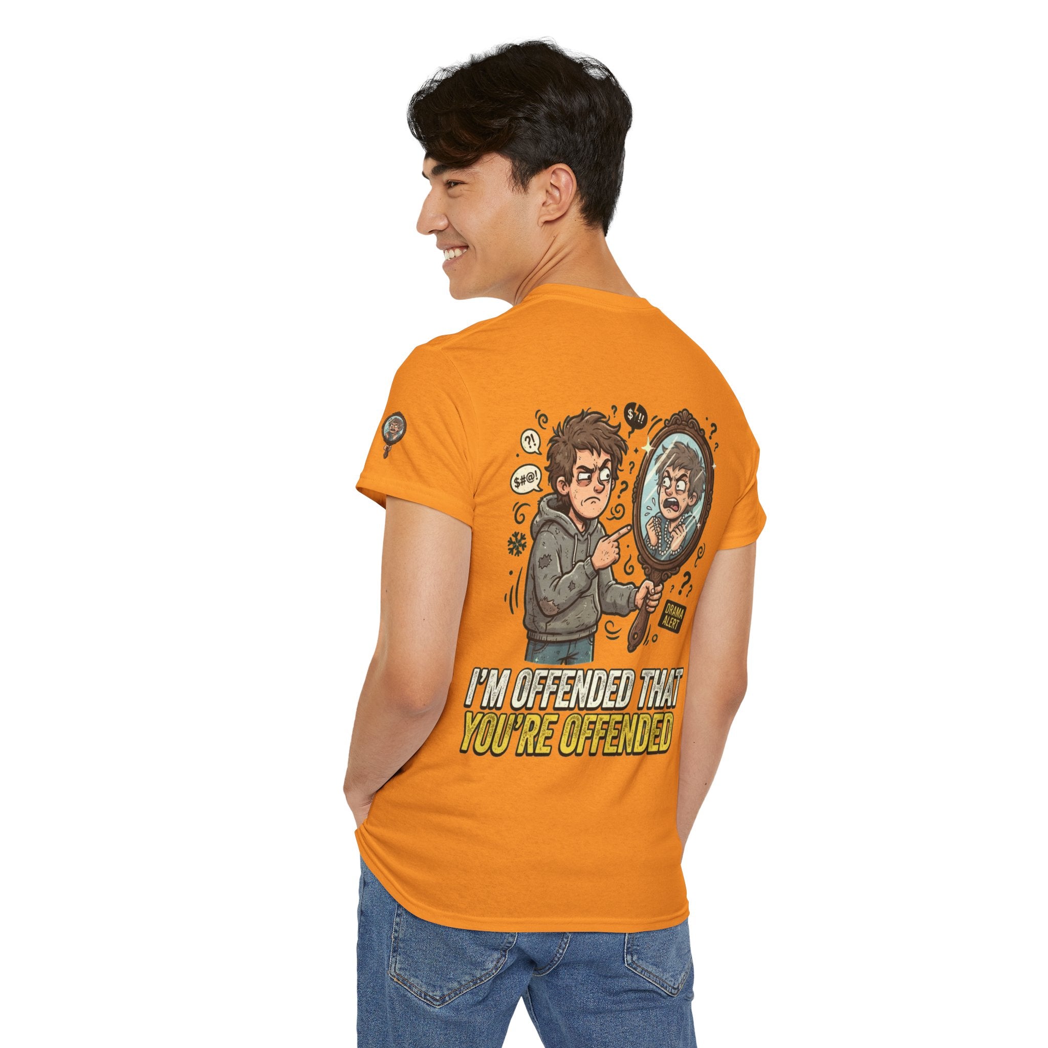 "I'm Offended That You're Offended" Premium Graphic Tee