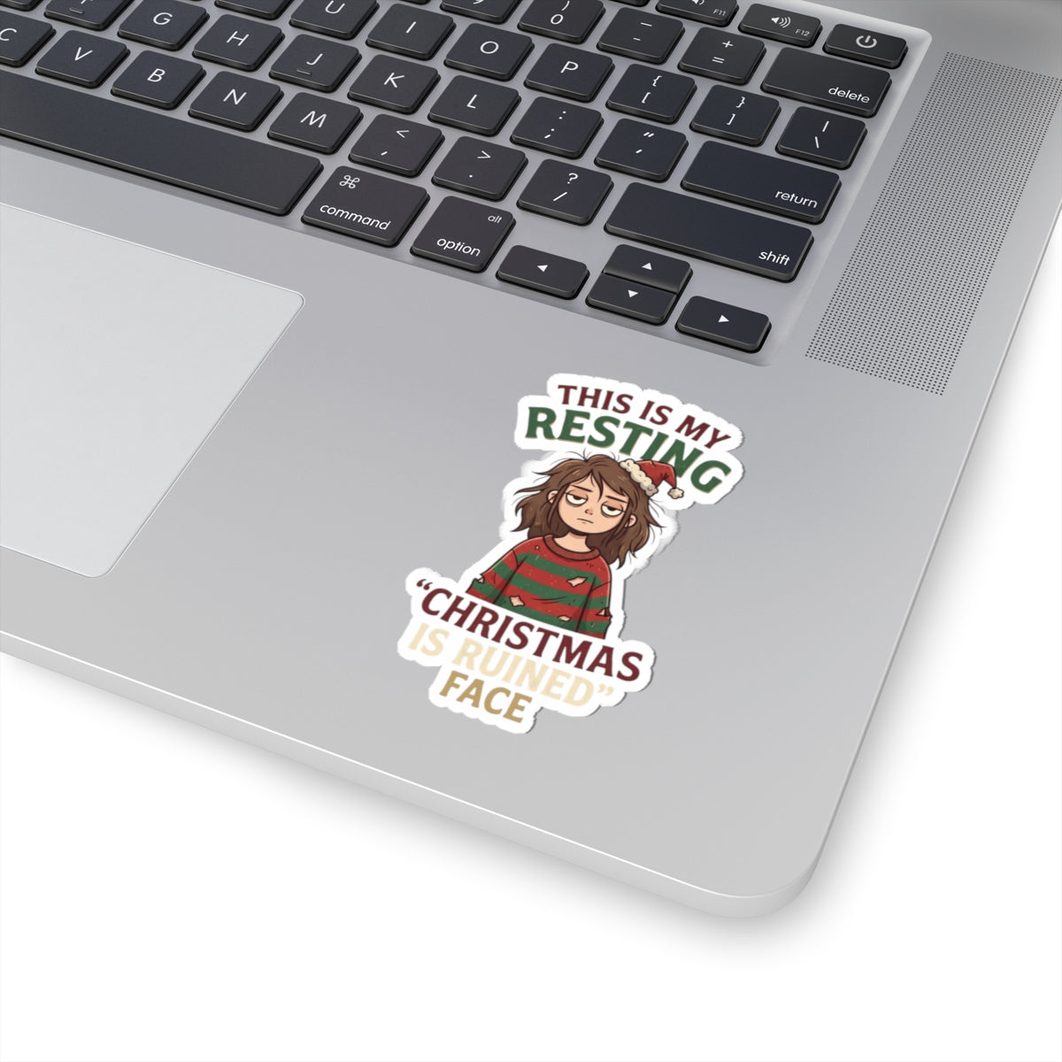 "Christmas Is Ruined" Sticker — Main