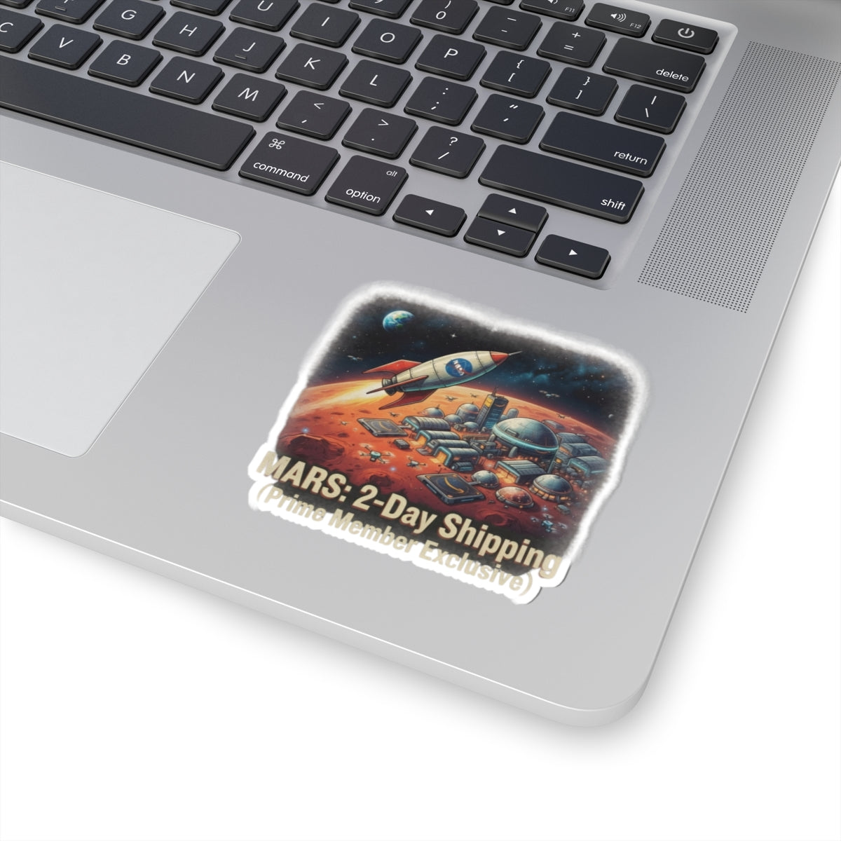 "Mars 2 Day Shipping" Sticker — Main