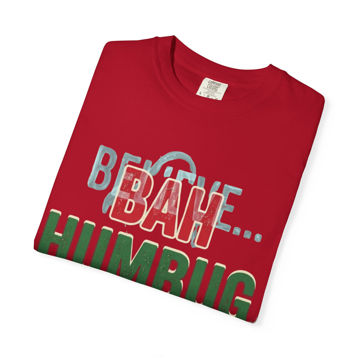 "Bah Humburg" Unisex Garment-Dyed Tee