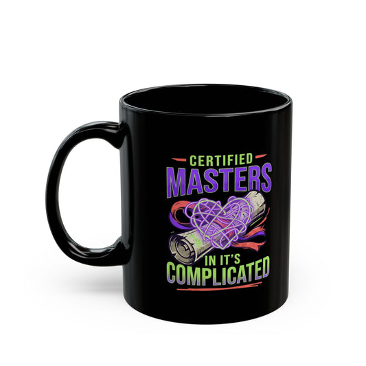 "Certified In It's Complicated" Black Ceramic Mug