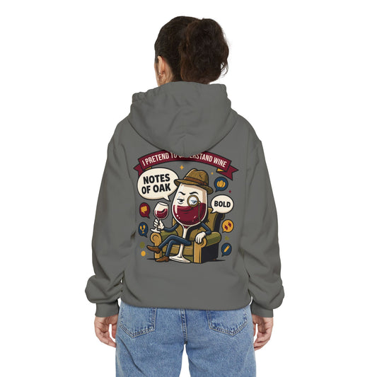 Color: Grey | I Pretend To Understand Wine Garment-Dyed Hoodie