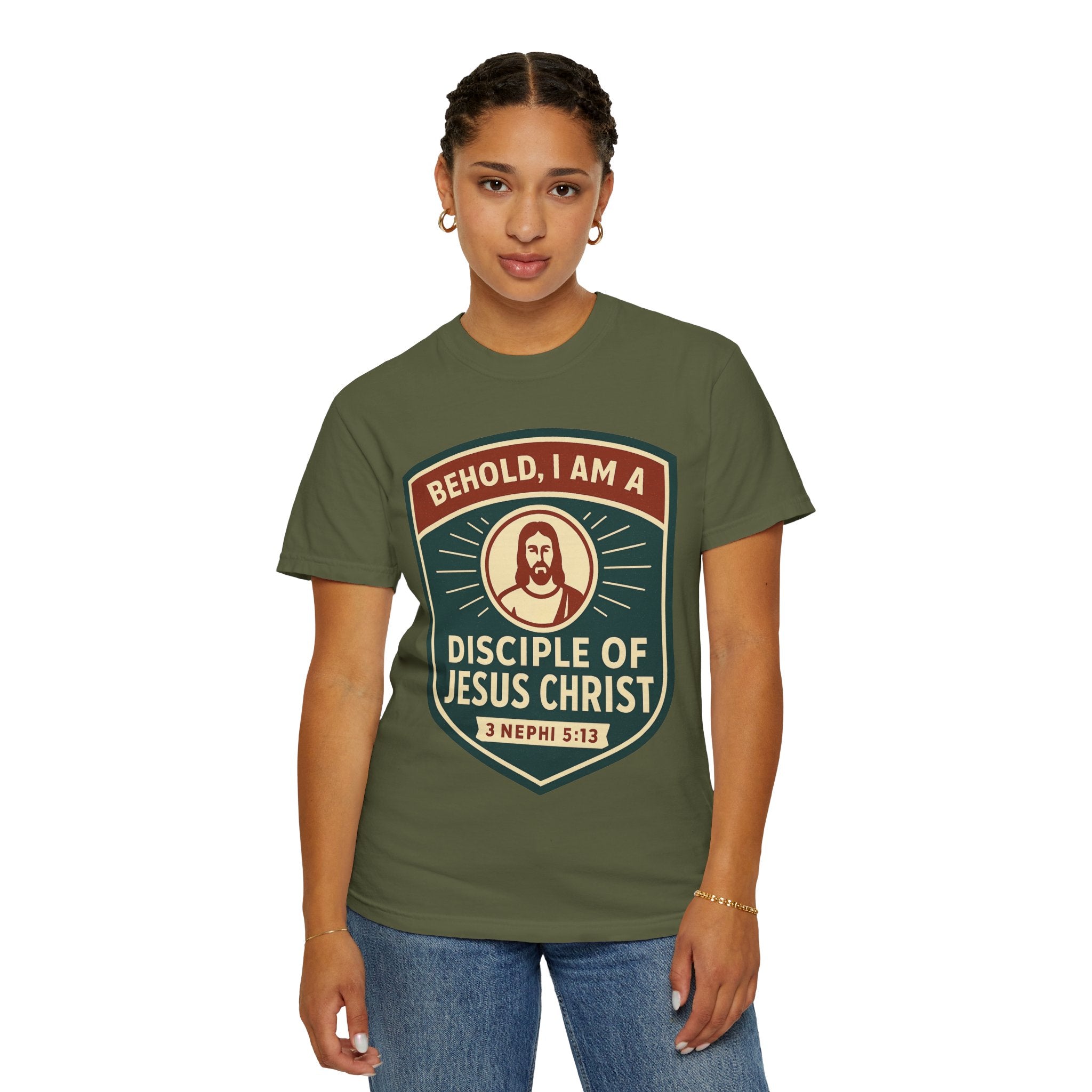 "Behold, I am a Disciple of Jesus Christ" Unisex Garment-Dyed T-shirt