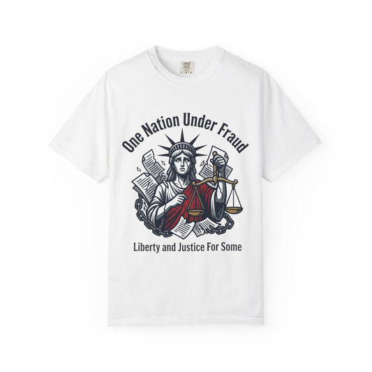 Color: White | One Nation Under Fraud Unisex Garment-Dyed T-shirt