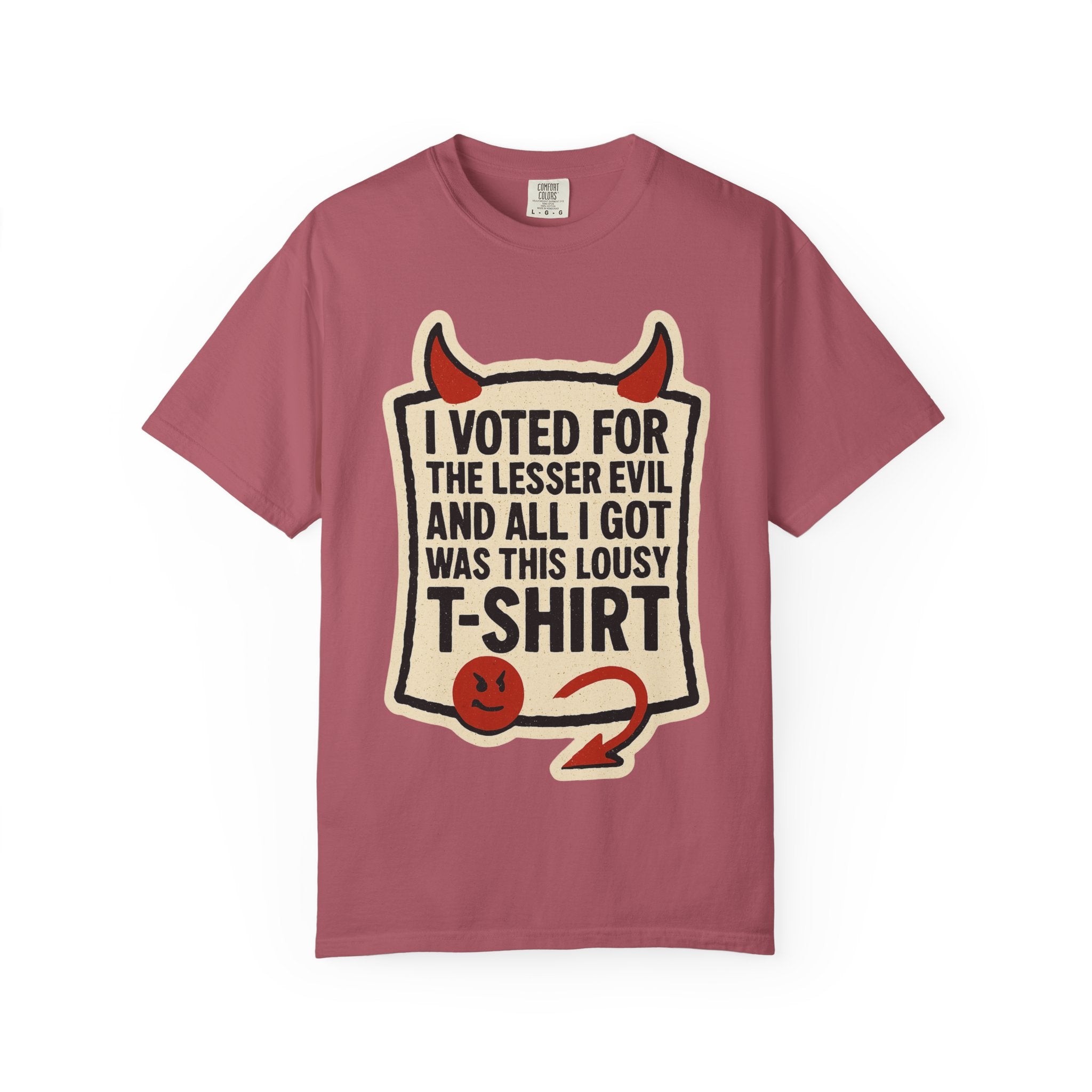 "Lesser Evil" Unisex Garment-Dyed T-shirt