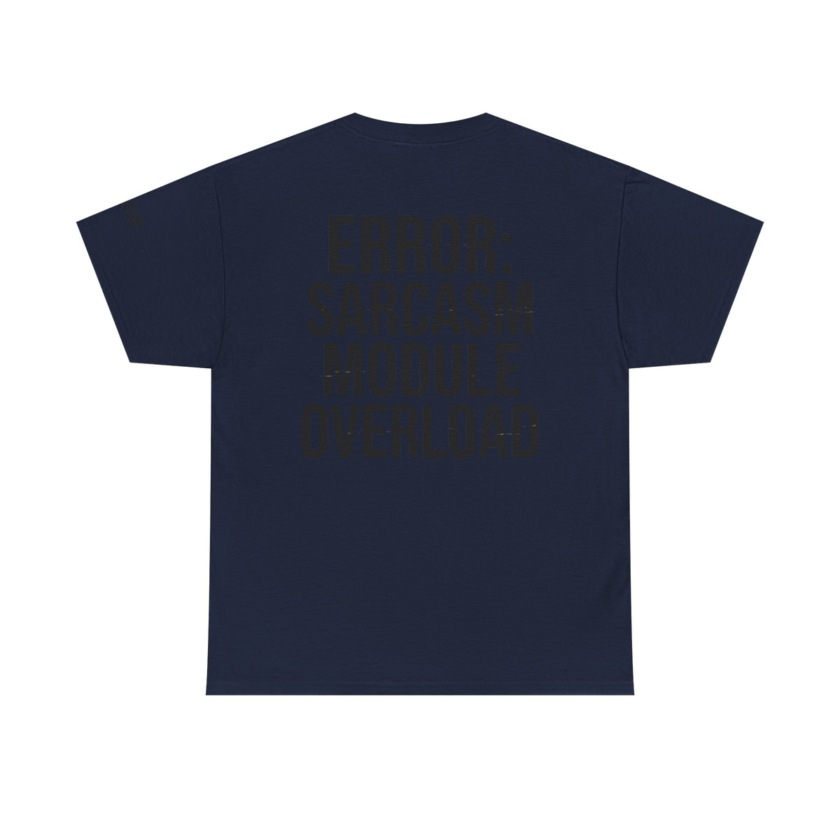 Color: Navy | Error Sarcasm Premium Graphic Tee