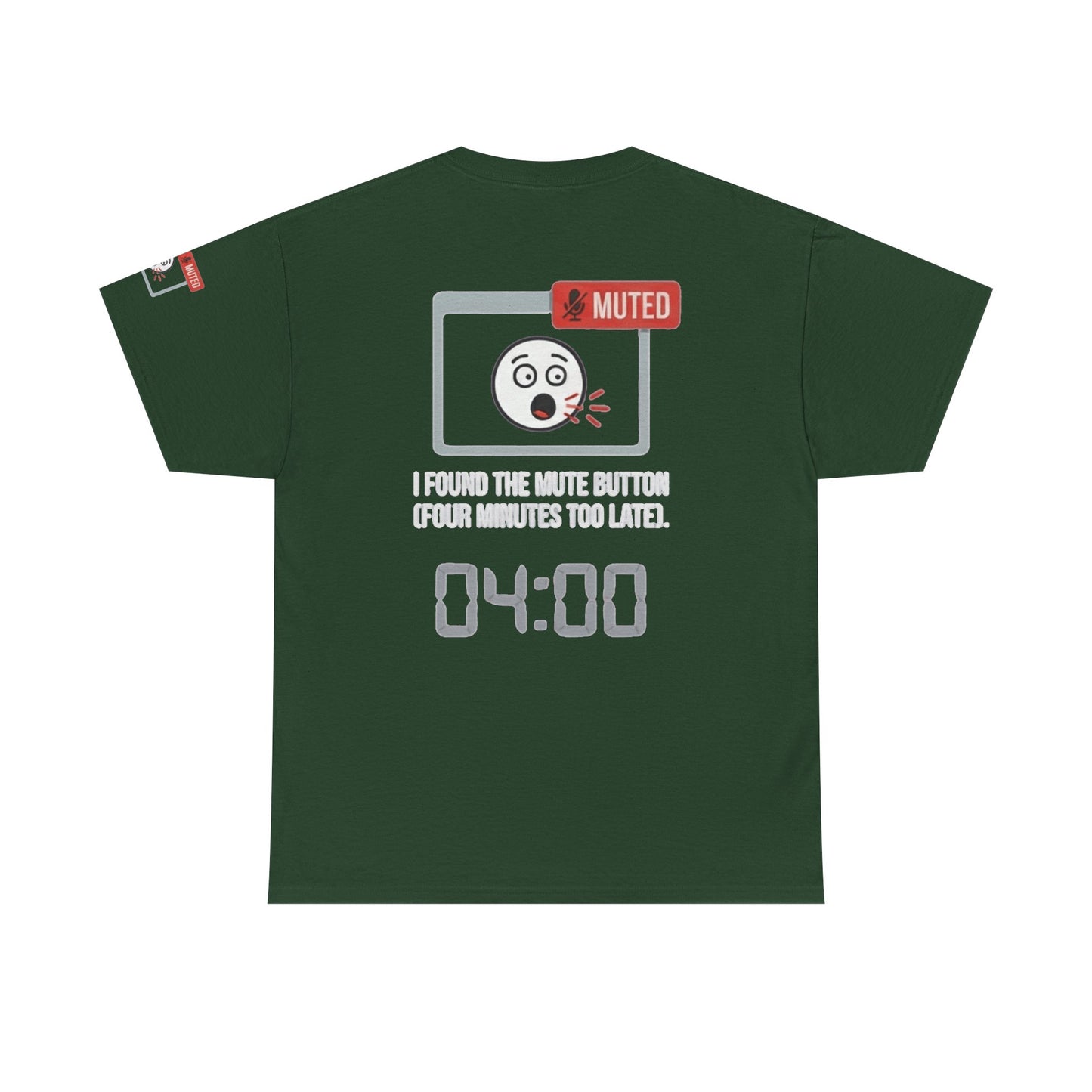 "I Found The Mute" Premium Graphic Tee