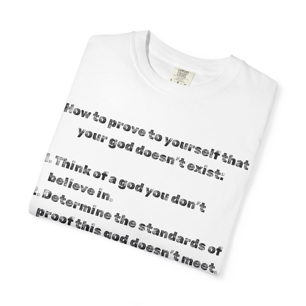 "Divine Double Standard" Unisex Garment-Dyed T-shirt