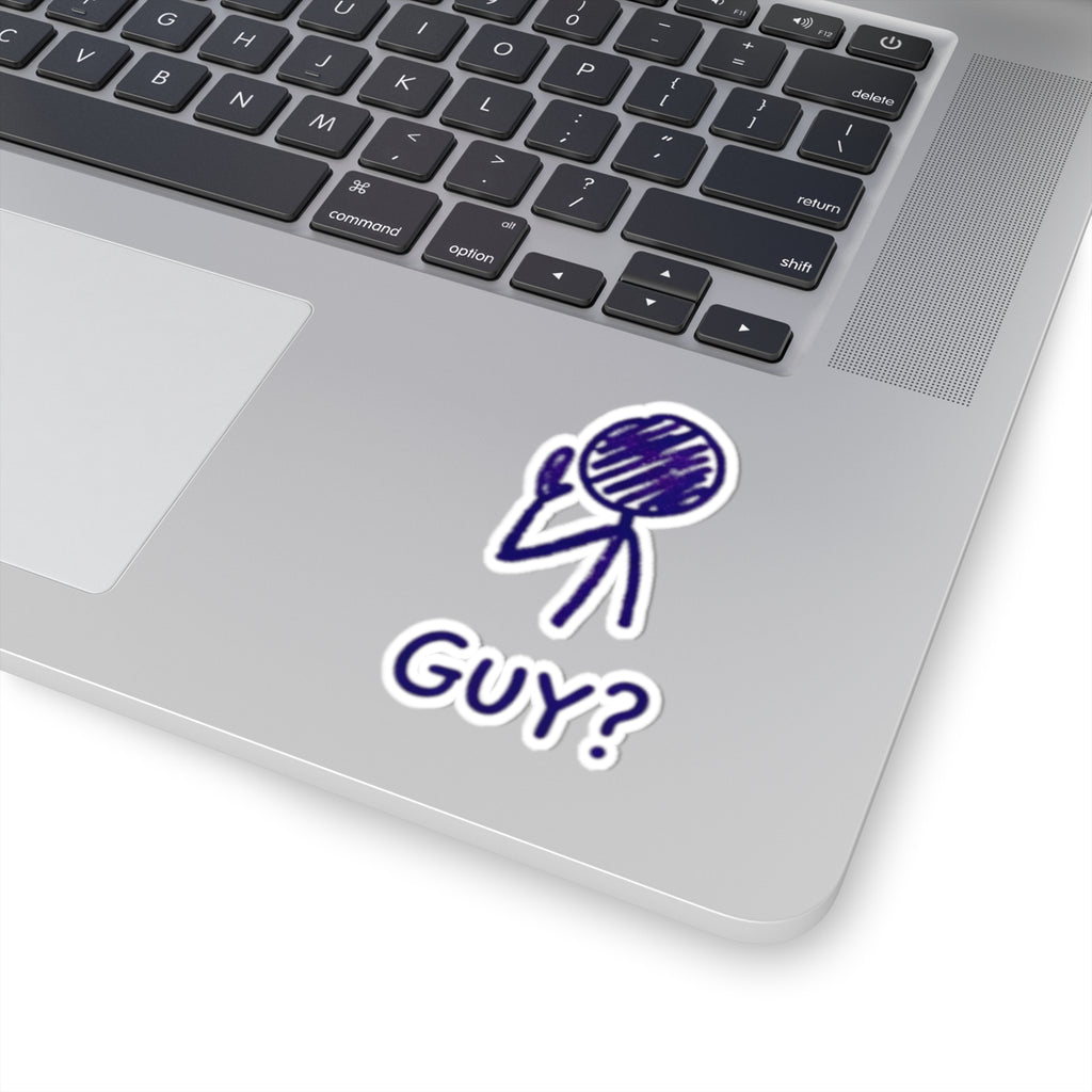"Has a Guy" Sticker