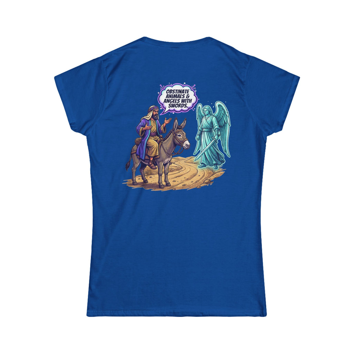 Color: Royal | Good Book Series Obstinate Animals & Angels With Swords Women's Tee