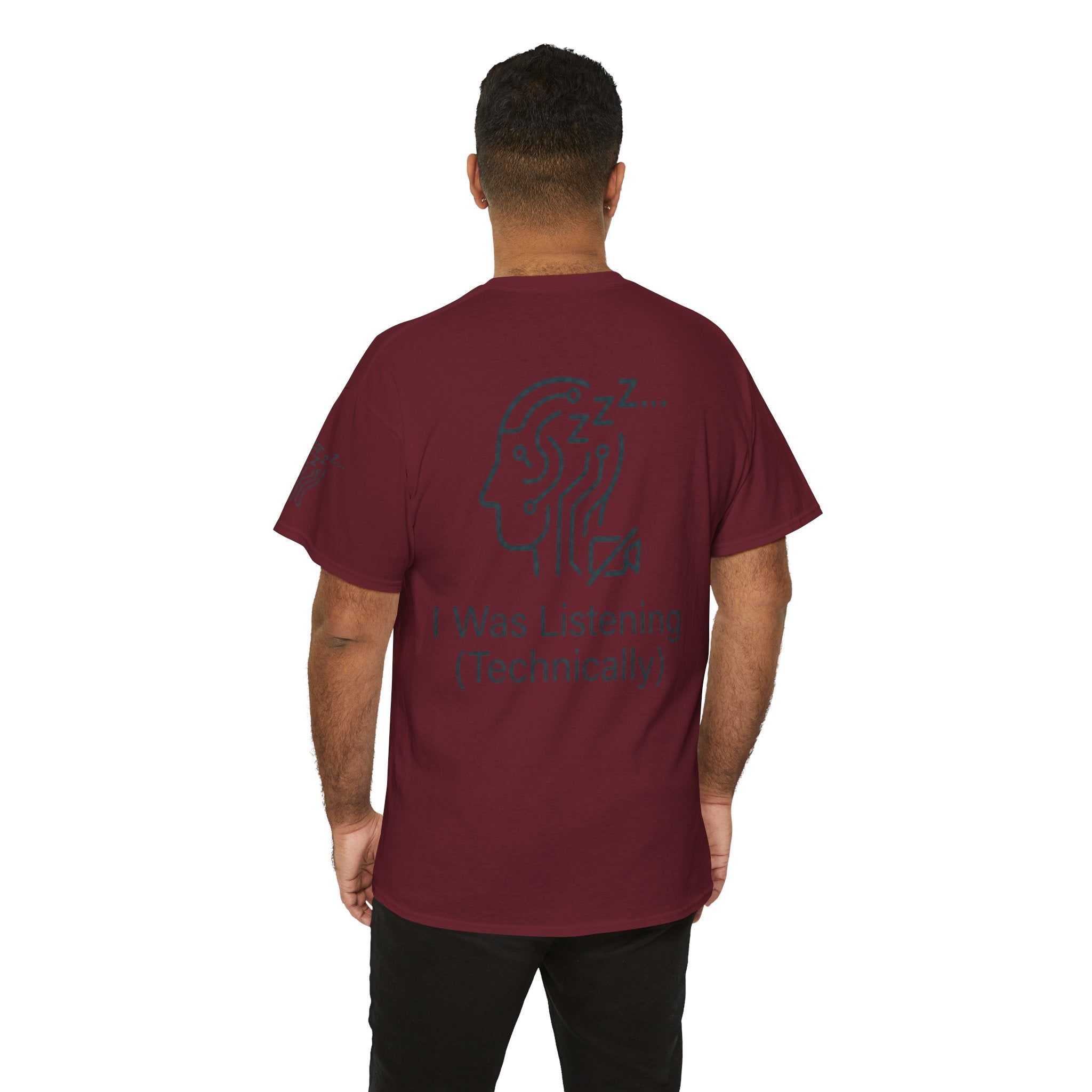 "I Was Listening" Premium Graphic Tee