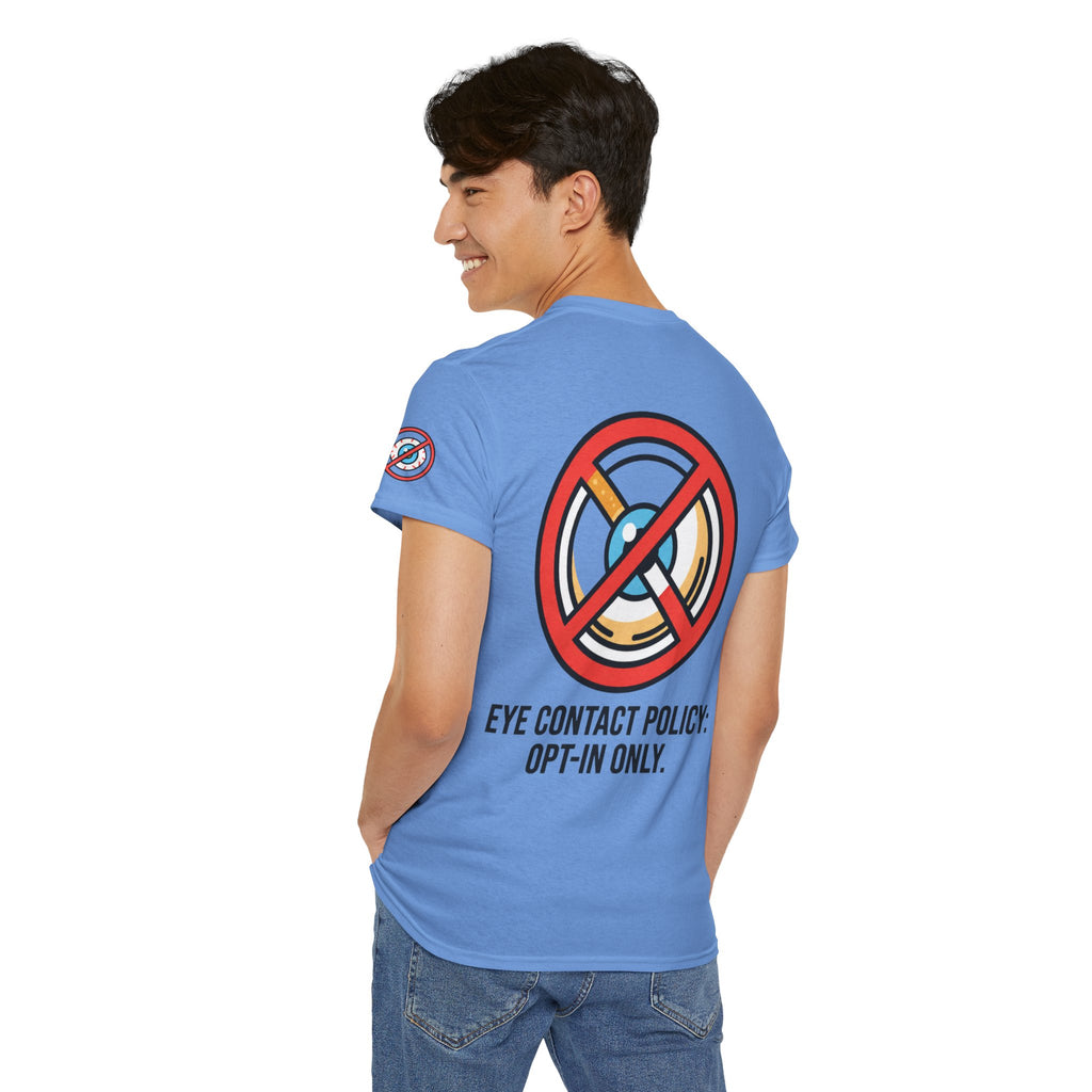 "Eye Contact Policy" Premium Graphic Tee
